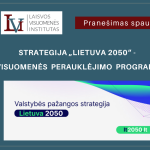 Strategija „Lietuva 2050“ - visuomenės perauklėjimo programa