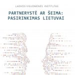 KNYGA: PARTNERYSTĖ AR ŠEIMA: PASIRINKIMAS LIETUVAI