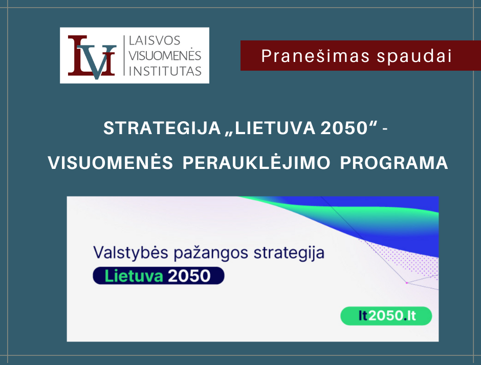 Strategija „Lietuva 2050“ – visuomenės perauklėjimo programa