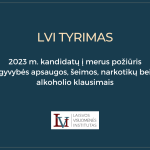 LVI tyrimas: kandidatų į merus požiūris gyvybės apsaugos, šeimos, narkotikų bei alkoholio klausimais...